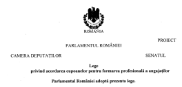 PROIECT PENTRU DECONTAREA A 50% DIN CHELTUIELILE ANGAJATORILOR - Initiativa legislativa prevede bani pentru formarea profesionala. Sprijinul financiar, de la buget si din fonduri externe nerambursabile (Document)