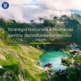 STRATEGIE PENTRU DEZVOLTAREA TURISMULUI – Executivul a facut planul de actiune pentru perioada 2023-2035. Vedeti ce contine (Document)